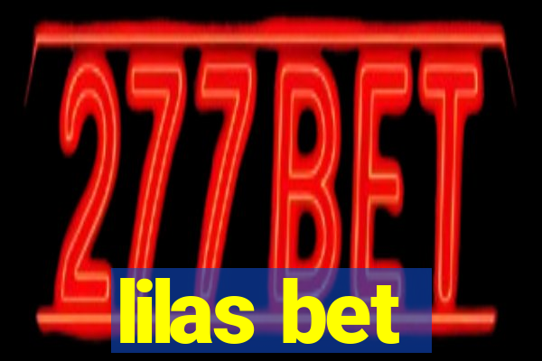 lilas bet